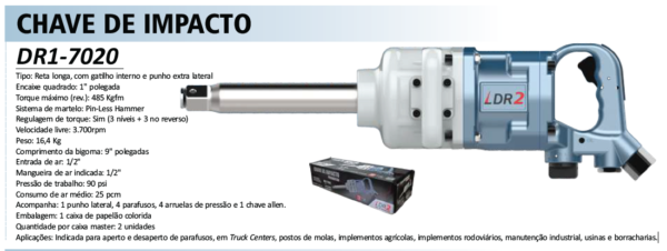 DR1-7020 Chave de Impacto 1"  485 Kgfm +TORQUE LONGA