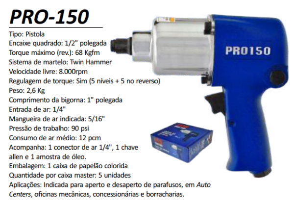 PRO-150 Chave de Impacto 1/2" 68 Kgfm
