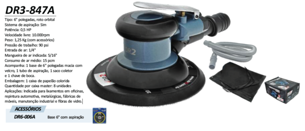 DR3-847A Lixadeira Roto Orbital base 6" com aspiração