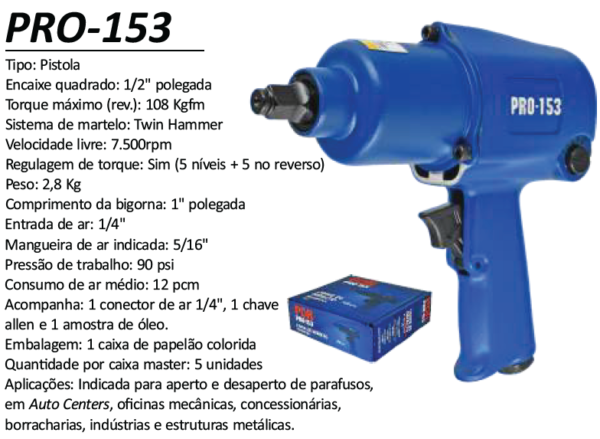 PRO-153 Chave de Impacto 1/2" 108 Kgfm