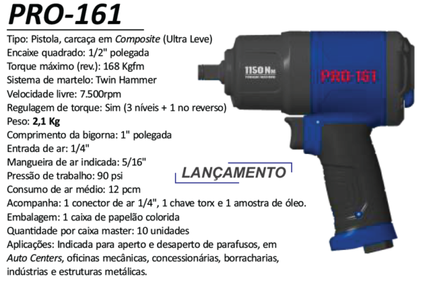 PRO-161 Mini Chave Impacto 1/2" 168 Kgfm Ultra Leve Composite