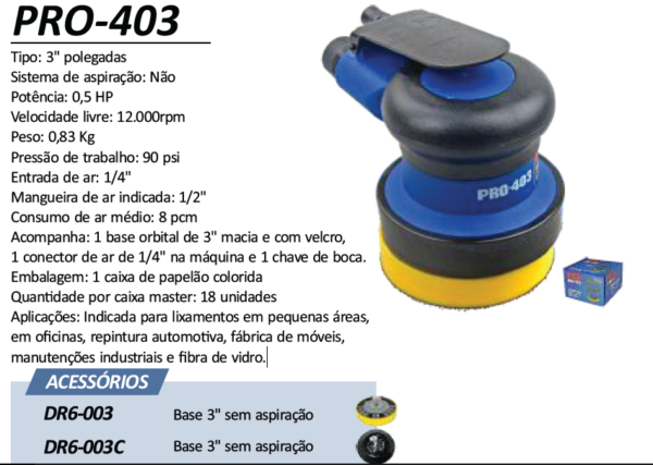 PRO-403 Lixadeira Roto Orbital base 3" sem aspiração