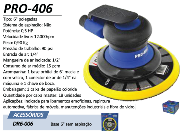 PRO-406 Lixadeira Roto Orbital base 6" sem aspiração