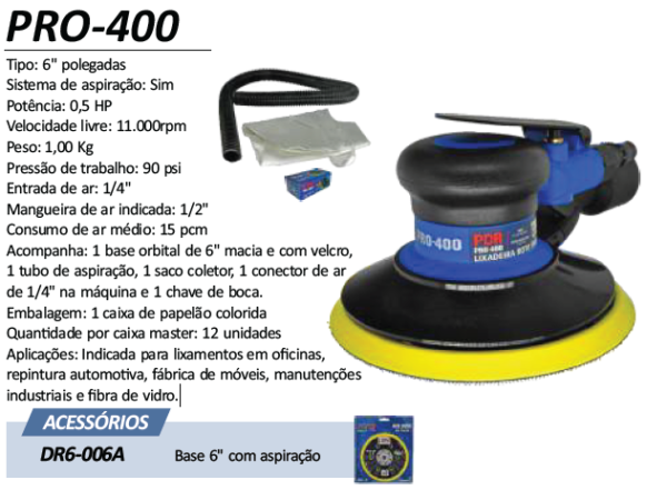 PRO-400 Lixadeira Roto Orbital base 6" com aspiração