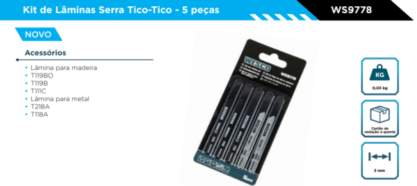 WS9778 KIT DE LÂMINAS PARA SERRA TICO TICOCOM 5 PEÇAS