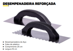 DESEMPENADEIRA REFORÇADA    COD: 3015